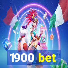 1900 bet